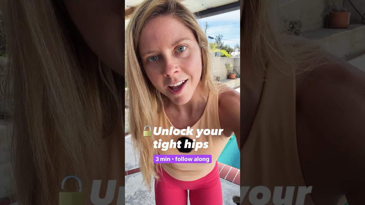 π 3 min to unlock your tight hips