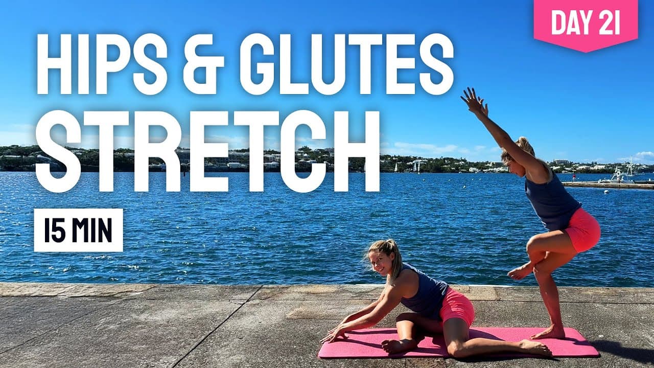 DAY 21 • 15 MIN HIPS & GLUTES STRETCH || Release Stiff Muscles & Improve Flexibility